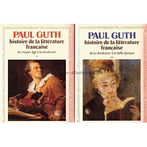 Histoire de la litterature francaise t2 de la revolution a la belle epoque 9782080644206