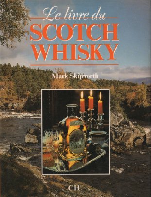 Le Livre du scotch whisky 9789997345165