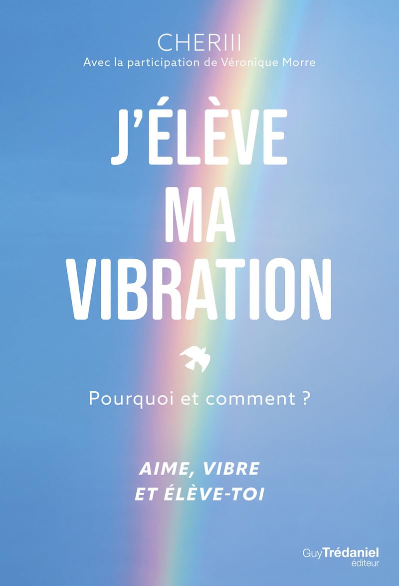 J'élève ma vibration 9782813232137