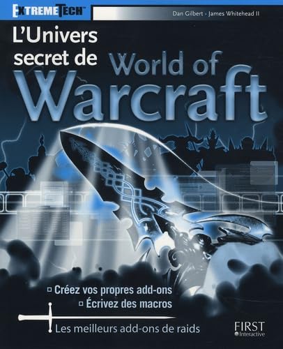 L'Univers secret de World of Warcraft 9782754004886