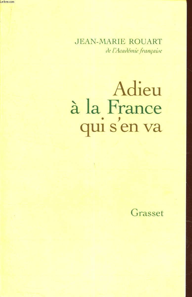 Adieu à la France qui s'en va 9782246646716