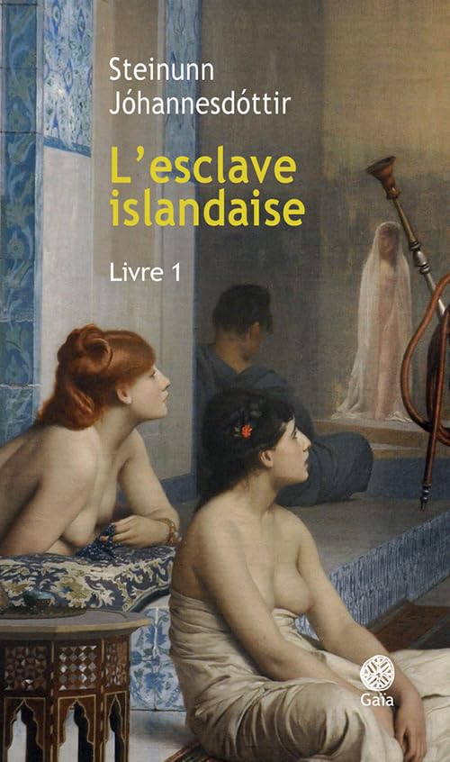 L'esclave islandaise_Livre 1 9782847207651