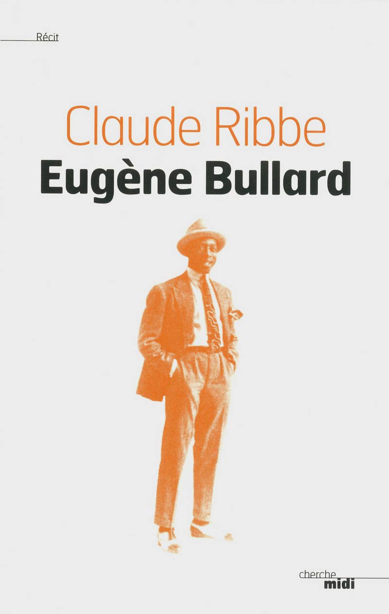 Eugène Bullard 9782749124490