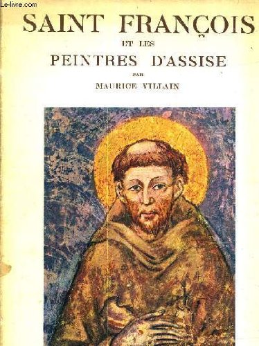 Saint François et les peintres d'Assise. 