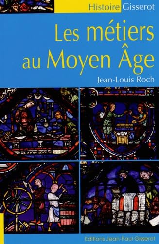 Les métiers au Moyen Age 9782755805192