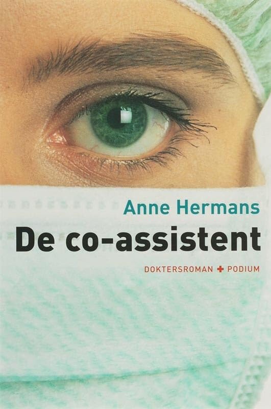De co-assistent: doktersroman 9789057592881