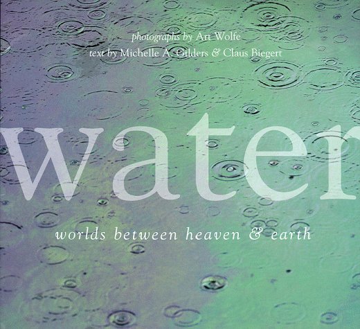 Water: Worlds Between Heaven & Earth 9781556708589