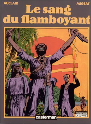 Sang du flamboyant (Le) 9782203334274
