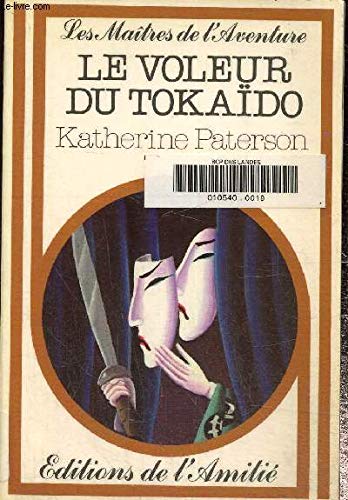 Les Maîtres de l'aventure : Le Voleur du Tokaïdo 9782700202663