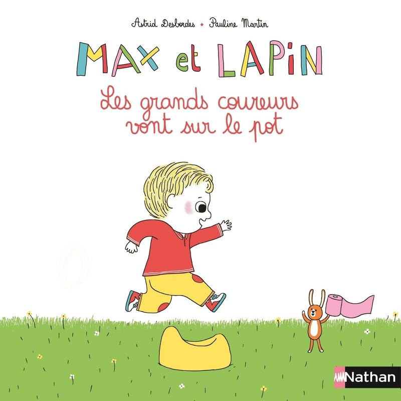 Max et Lapin : Les grands coureurs vont sur le pot - dès 2 ans (02) 9782092574003