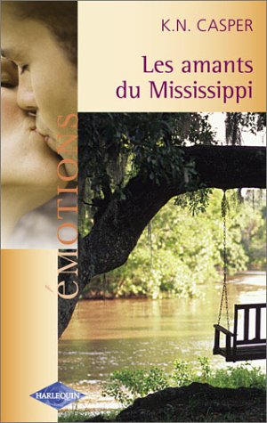 Les amants du Mississipi 9782280078870