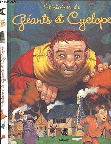 Histoires de géants et de cyclopes 9782745903747