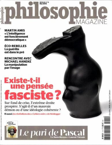philosophie magazine; existe-t-il une pensée fasciste? 