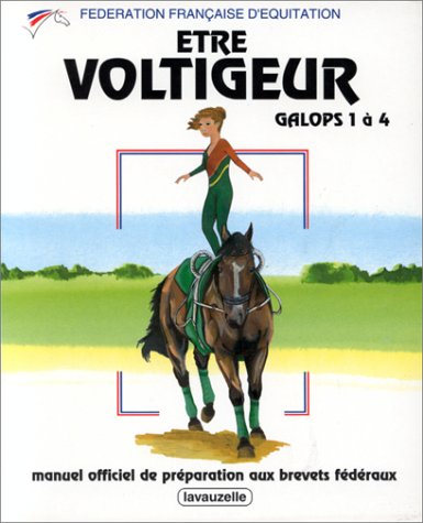 Être voltigeur, Galops 1 à 4 9782702503935