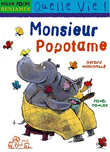 Monsieur Popotame 9782745900562