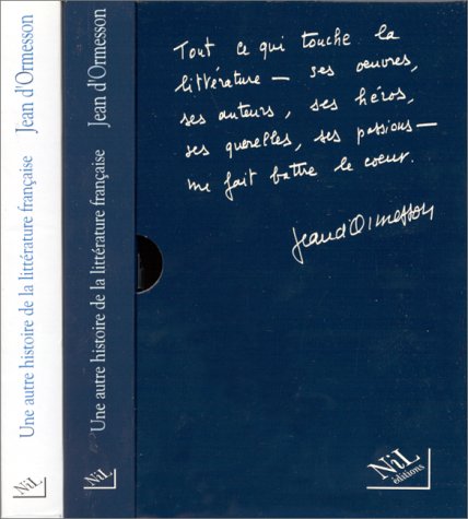 Une autre histoire de la littérature française, 2 volumes 9782841111084