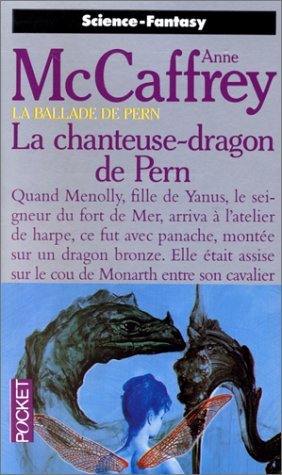 La Ballade de pern, tome 13 : La Chanteuse-dragon de Pern 9782266054126