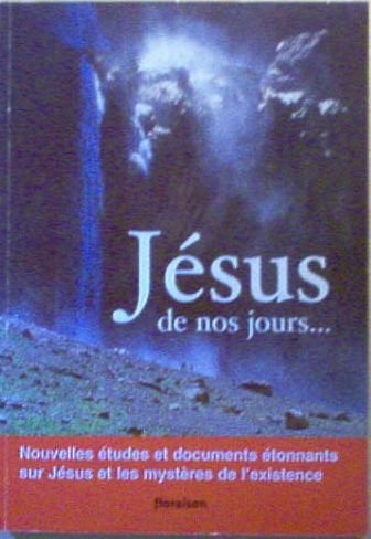 Jésus de nos jours 9782951724907