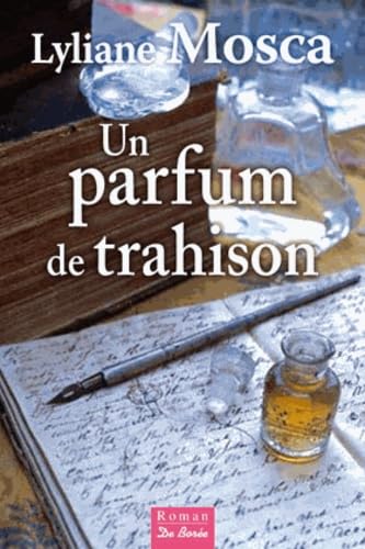 Un parfum de trahison 9782812909771