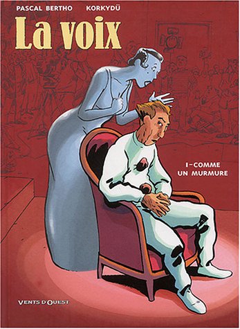 La Voix, tome 1 9782749300641