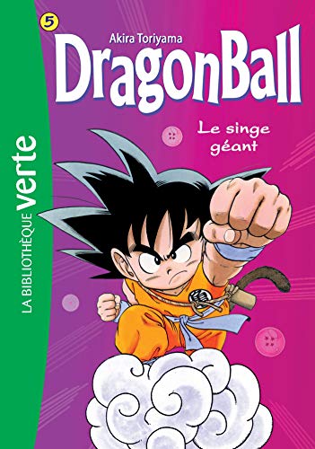 Dragon Ball 05 NED - Le singe géant 9782017089988