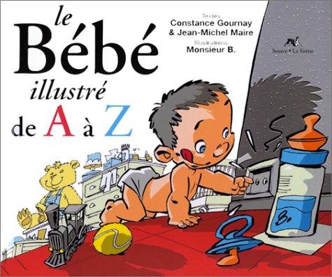 Le bébé de A à Z 9782884612500