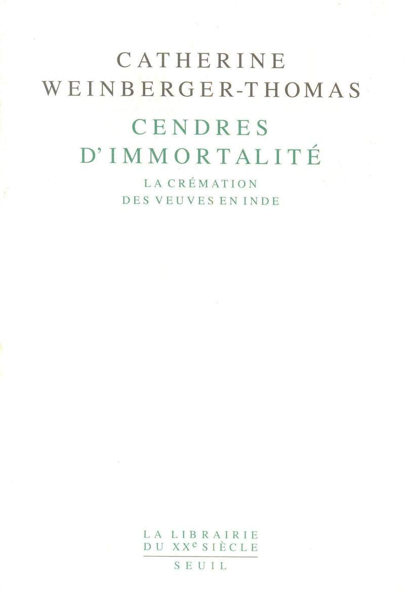 Cendres d'immortalité : La crémation des veuves en Inde 9782020282031