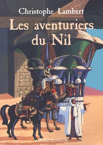 Les aventuriers du Nil 9782747013673