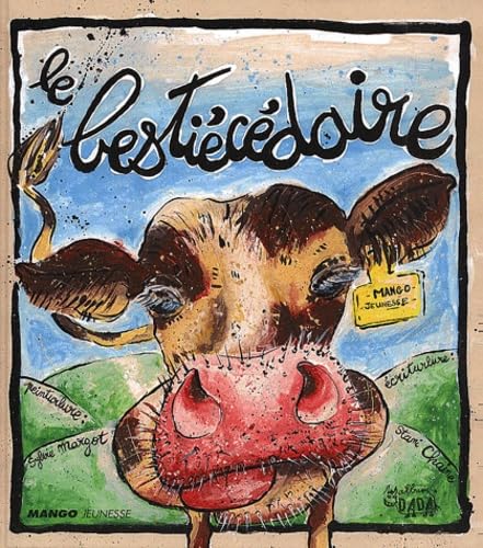 Le Bestiécédaire 9782740411025