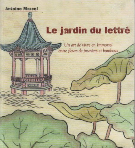 Le jardin du lettré 9782702891346