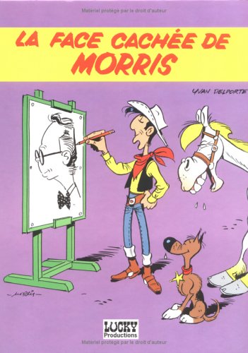 La Face cachée de Morris - Tome 0 - La Face cachée de Morris 9782940012268