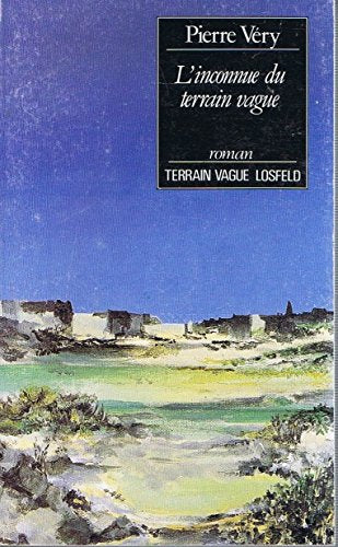 L'inconnue du terrain vague 9782852080973