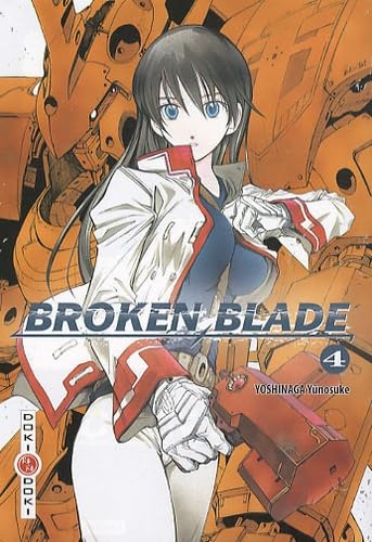 Broken Blade - Tome 04 9782350789538