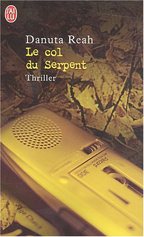 Le Col du serpent 9782290332429
