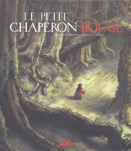 Le Petit Chaperon rouge 9782845657014