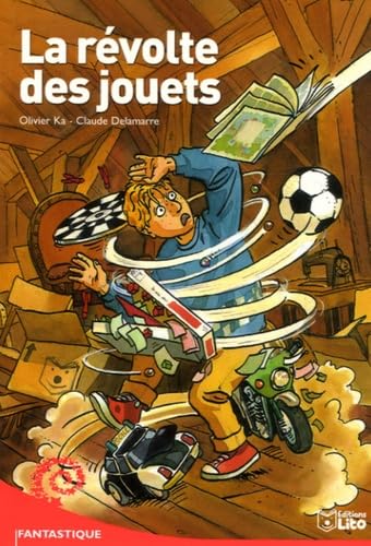 La révolte des jouets ( périmé ) 9782244458410