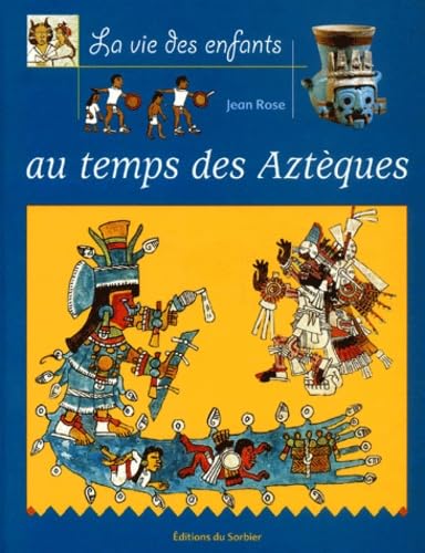 Au temps des Aztèques 9782732037080