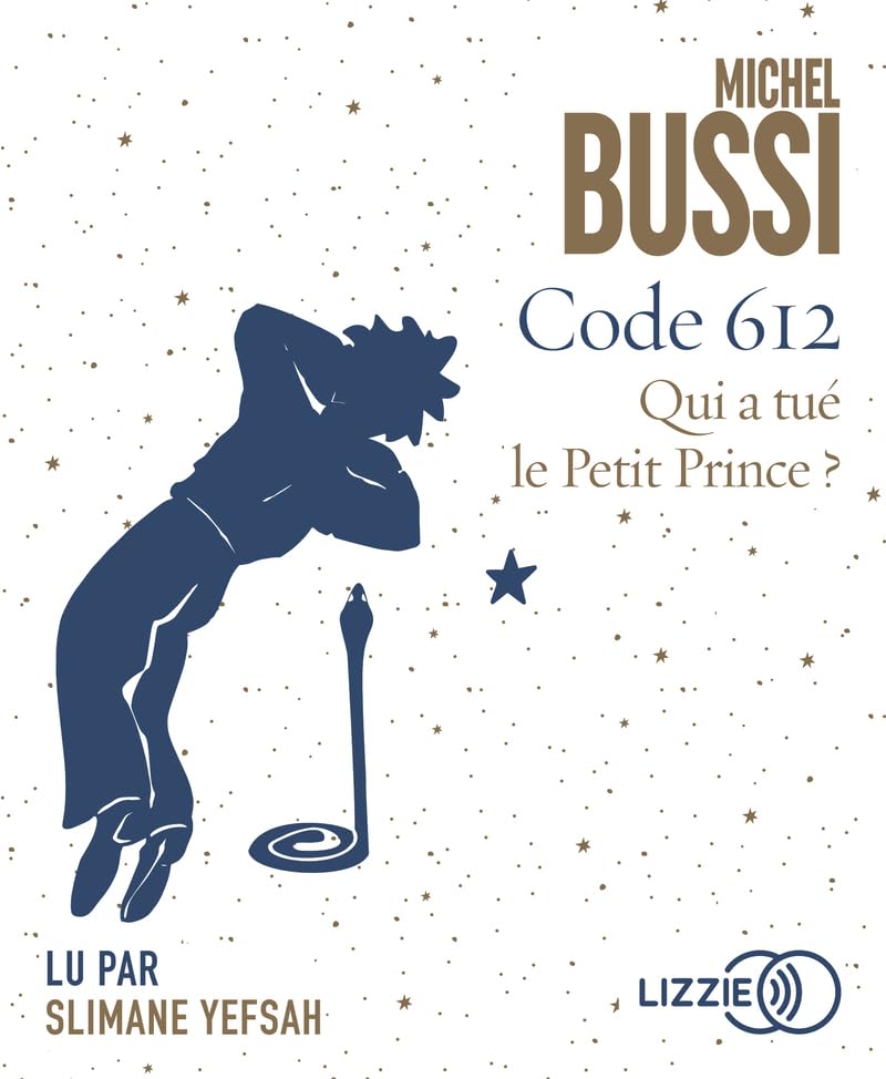 Code 612 : Qui a tué le Petit Prince ? 9791036621871
