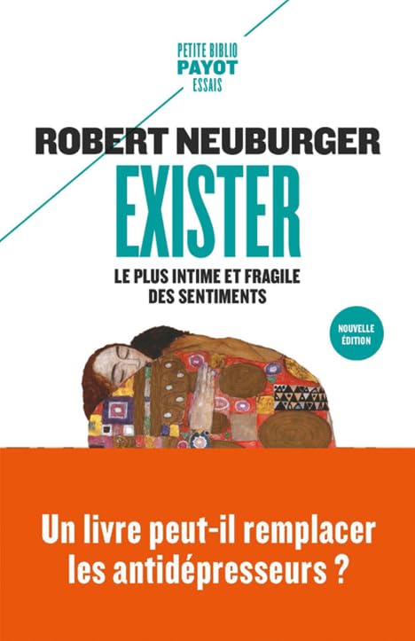 Exister: Le plus intime et fragile des sentiments 9782228933452