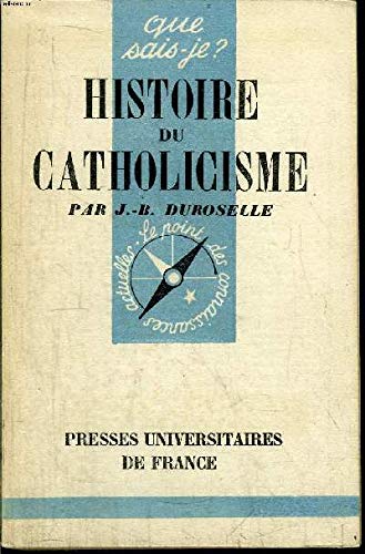 Histoire du catholicisme 9782130451334