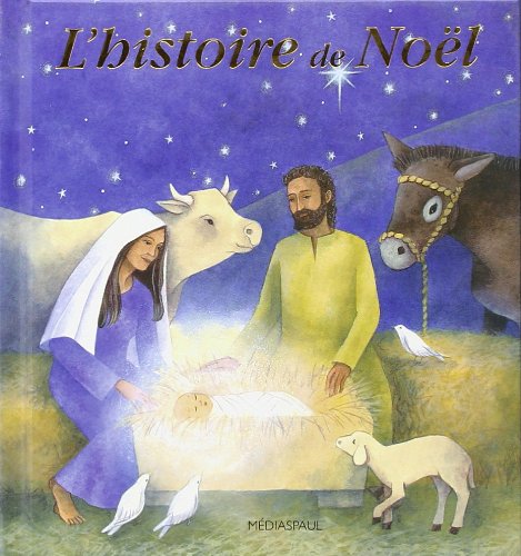 L'histoire de Noël 9782712209025