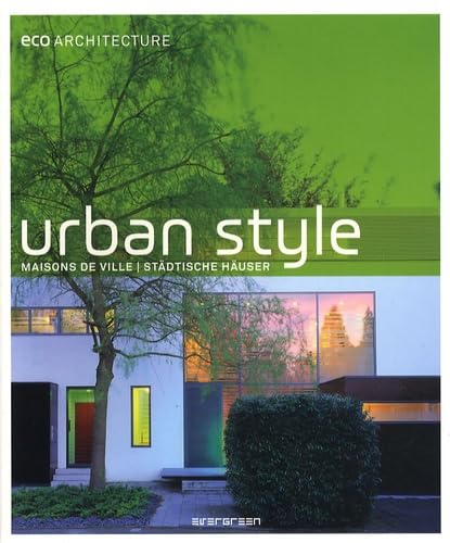 EV-ECO ARCHITECTURE URBAN STYLE 9783836508209