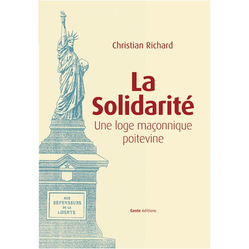 La Solidarité, une loge maçonnique poitevine 9782845614857