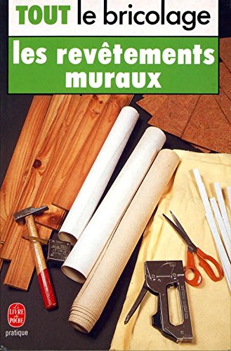 Les Revêtements muraux 9782253049876