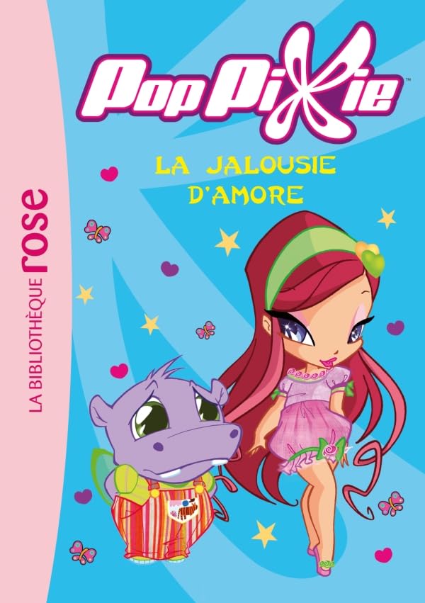 PopPixie 05 - La jalousie d'Amore 9782012023895