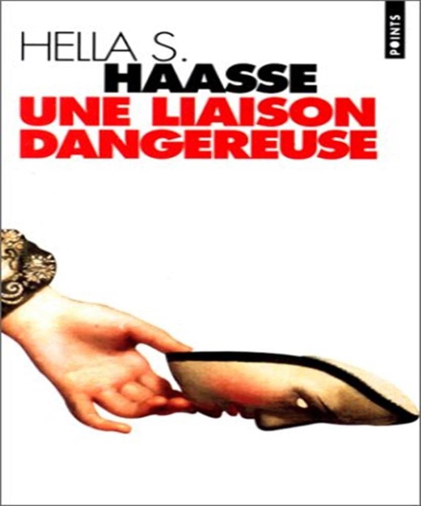 Une Liaison Dangereuse. Lettres De La Haye 9782020292627