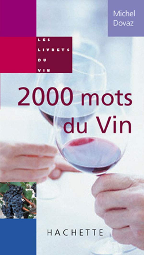 2000 mots du vin 9782012368446