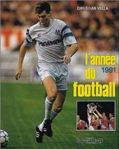 L'Année du football 1991, numéro 19 9782702120088