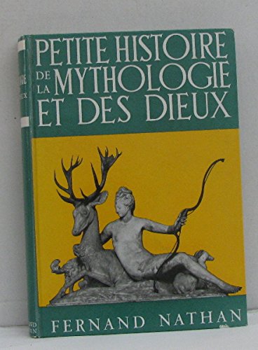 Petite histoire de la mythologie et des dieux 