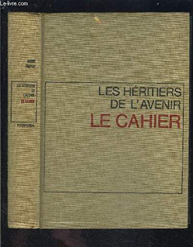 Le cahier 